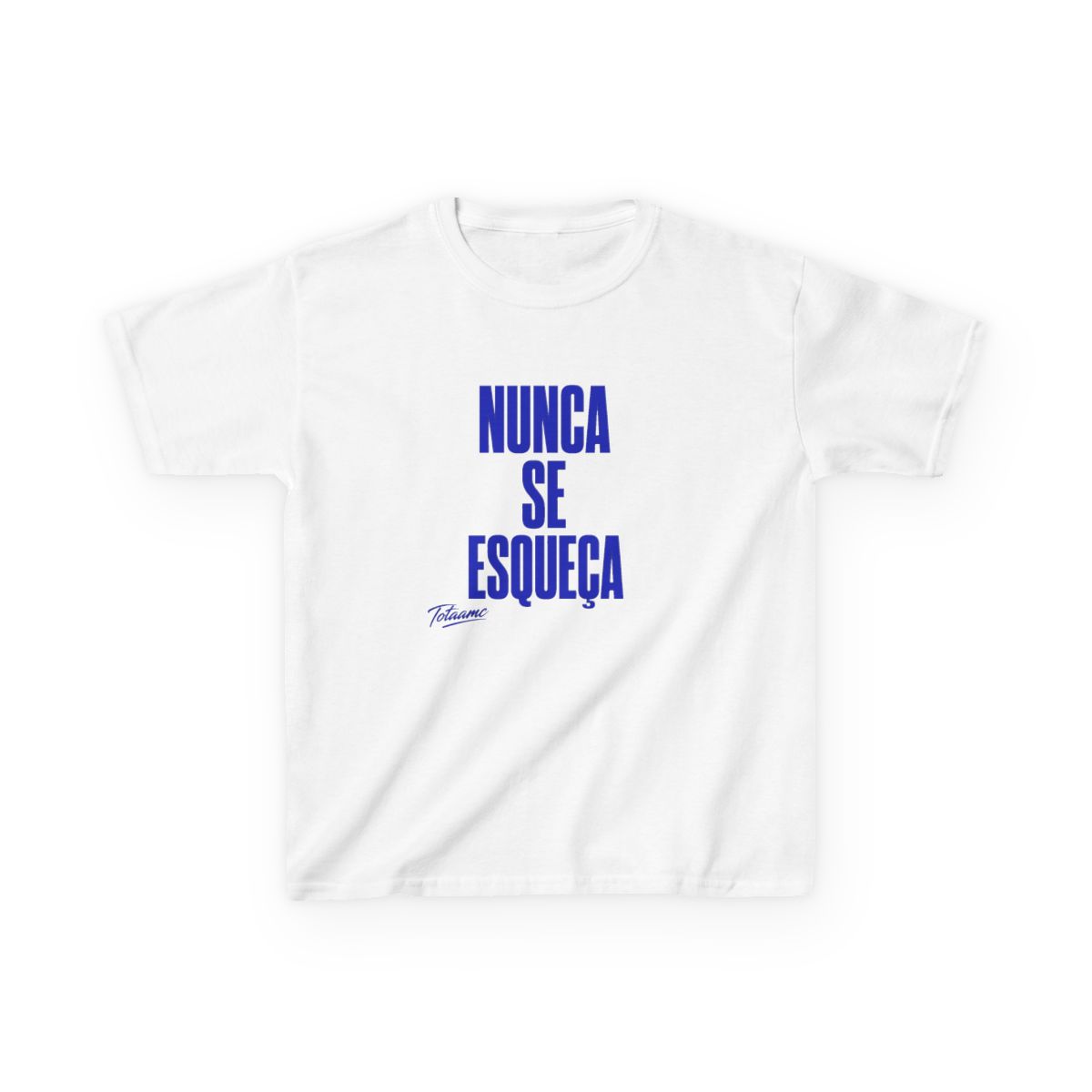 Totaamc "Nunca se esqueça" Unisex Kids Tee